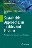 Sustainable Approaches in Textiles and Fashion (eBook, PDF)