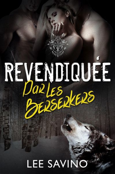 Revendiquée par les Berserkers (La Saga des Berserkers, #5) (eBook, ePUB)