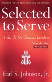 Selected to Serve, Updated Second Edition (eBook, ePUB)
