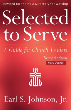 Selected to Serve, Updated Second Edition (eBook, ePUB) - Johnson, Earl S.