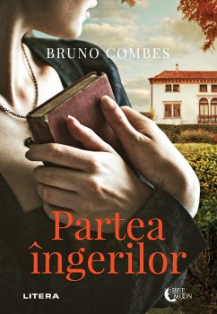 Partea ingerilor (eBook, ePUB) - Combes, Bruno