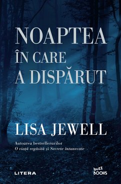 Noaptea in care a disparut (eBook, ePUB) - Jewell, Lisa