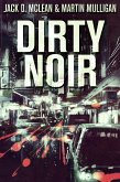 Dirty Noir (eBook, ePUB)