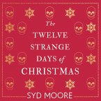 The Twelve Strange Days of Christmas (MP3-Download)