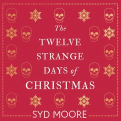 The Twelve Strange Days of Christmas (MP3-Download) - Moore, Syd