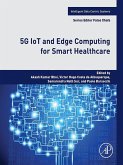 5G IoT and Edge Computing for Smart Healthcare (eBook, ePUB)