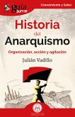 GuíaBurros: Historia del Anarquismo (eBook, ePUB)