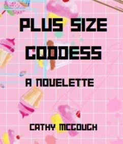 Plus Size Goddess (eBook, ePUB) - McGough, Cathy