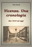 Cronologia di Vicenza Dal 1815 ad oggi (eBook, ePUB)