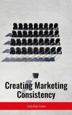 Cover Creating Marketing Consistency eBook (eBook, ePUB)