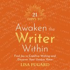 21 Days to Awaken the Writer Within (MP3-Download)