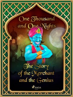The Story of the Merchant and the Genius (eBook, ePUB) - Nights, One Thousand and One