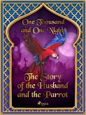 The Story of the Husband and the Parrot (eBook, ePUB)