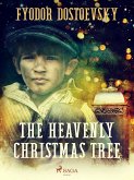 The Heavenly Christmas Tree (eBook, ePUB)