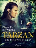 Tarzan and the Jewels of Opar (eBook, ePUB) Tarzan and the Jewels of Opar (eBook, ePUB)