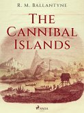 The Cannibal Islands (eBook, ePUB)
