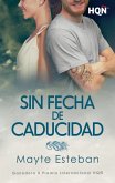 Sin fecha de caducidad (eBook, ePUB) Sin fecha de caducidad (eBook, ePUB)