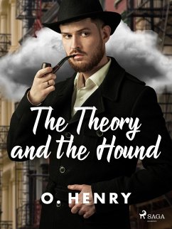The Theory and the Hound (eBook, ePUB) - Henry, O.