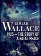 1925 - The Story of a Fatal Peace... - Bild 1