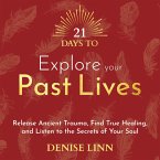21 Days to Explore Your Past Lives (MP3-Download)