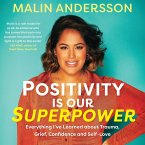 Positivity Is Our Superpower (MP3-Download)