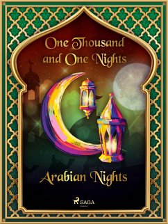 Arabian Nights (eBook, ePUB) - Nights, One Thousand and One