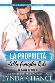 La proprietà della famiglia Rule (eBook, ePUB)