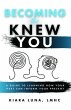 Becoming A Knew You (eBook, ePUB) - Bild 1