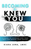 Becoming A Knew You (eBook, ePUB)