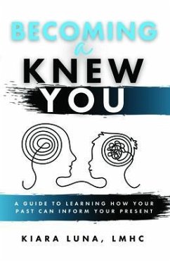 Becoming A Knew You (eBook, ePUB) - Luna, Kiara