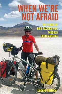 When We're Not Afraid (eBook, ePUB) - Katekar, Leonie