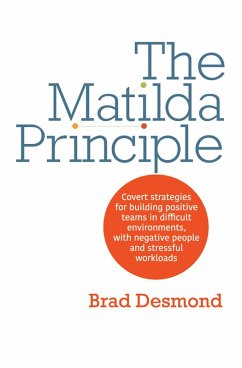 The Matilda Principle (eBook, ePUB) - Desmond, Brad