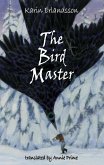 The Bird Master (eBook, ePUB)