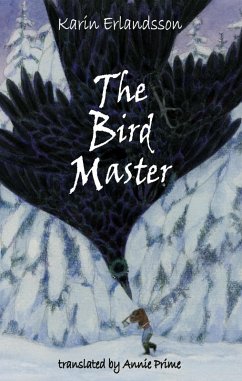 The Bird Master (eBook, ePUB) - Erlandsson, Karin