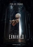 Exnihilo (eBook, ePUB)