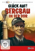Glück Auf!-Bergbau In Der DDR