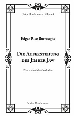 Die Auferstehung des Jimber Jaw (eBook, ePUB) - Burroughs, Edgar Rice