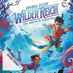 Eine unheilvolle Begegnung / WilderReich Bd.2 (Audio-CD) - Foody, Amanda