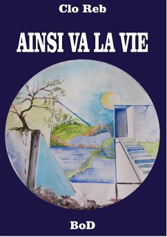 Ainsi va la vie (eBook, ePUB)