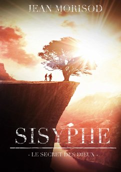 Sisyphe (eBook, ePUB) - Morisod, Jean