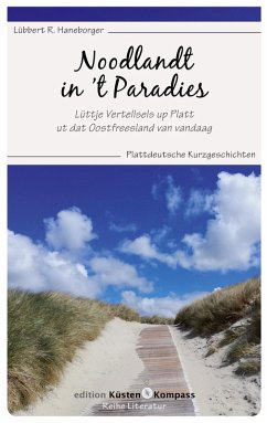 Noodlandt in 't Paradies (eBook, ePUB)