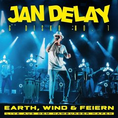 Earth,Wind & Feiern-Live Aus D.Hamburger Hafen - Delay,Jan