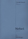 Nebel fuer Violine, Violoncello und Klavier Stimmen + Haze for Piano Trio