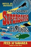 Andersons' Supersonic Centuries: The Retrofuture Worlds of Gerry and Sylvia Anderson