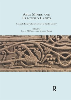 Able Minds and Practiced Hands - Foster, Sally M.; Cross, Morag