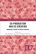 Co-Production and Co-Creation - Bild 1