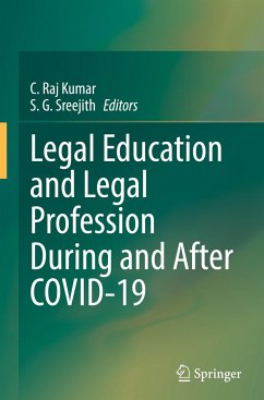 Legal Education and Legal Profession During and After COVID-19