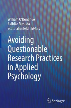 Avoiding Questionable Research Practices in Applied Psychology