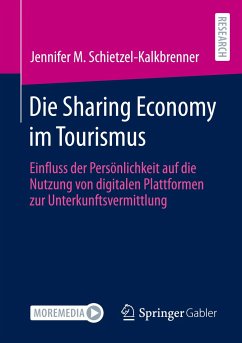 Die Sharing Economy im Tourismus - Schietzel-Kalkbrenner, Jennifer M.