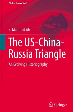 The US-China-Russia Triangle - Ali, S. Mahmud